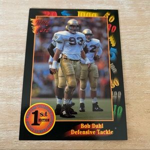 Bob Dahl Defensive Tackle 1st Edition 1991 Card